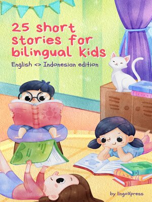 cover image of 25 Short Stories for Bilingual Kids | English <> Indonesian Edition